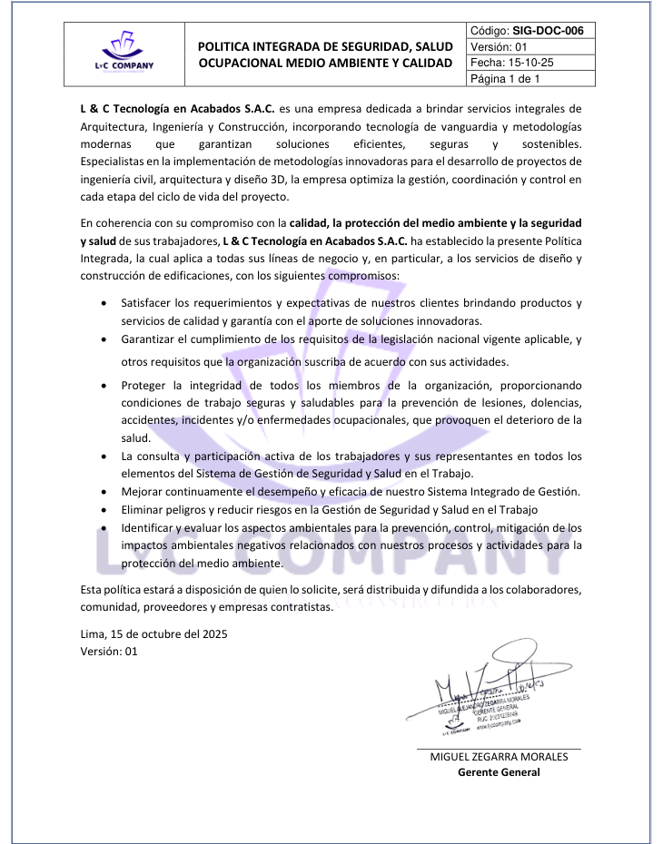 Política Integrada de Gestión de L&C